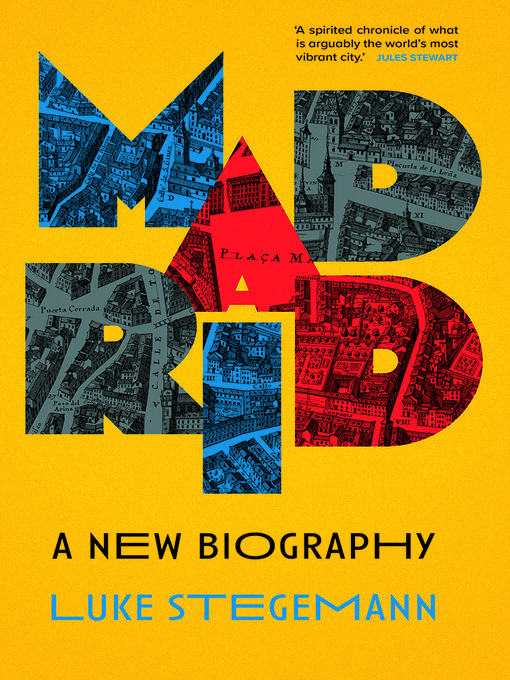 Title details for Madrid by Luke Stegemann - Available